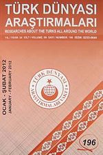 Türk Dünyası Araştırmaları Vakfı Tarih Dergisi Ocak-Şubat 2012 / Sayı 196