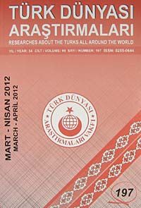 Türk Dünyası Araştırmaları Vakfı Tarih Dergisi Mart-Nisan 2012 / Sayı 197