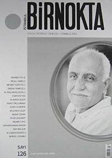 Bir Nokta / Aylık Edebiyat Dergisi / Yıl: 12 / Sayı:126 Temmuz 2012