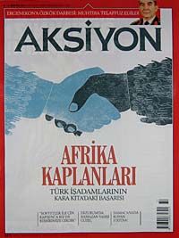 Aksiyon Haftalık Haber Dergisi / Sayı: 922 - 6 - 12 Ağustos 2012