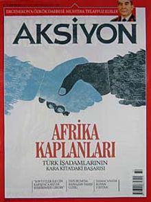 Aksiyon Haftalık Haber Dergisi / Sayı: 922 - 6 - 12 Ağustos 2012