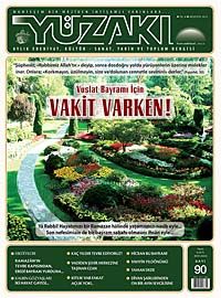 Yüzakı Aylık Edebiyat, Kültür, Sanat, Tarih ve Toplum Dergisi/Sayı:90 Ağustos 2012