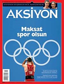 Aksiyon Haftalık Haber Dergisi / Sayı: 923 - 13 - 19  Ağustos 2012
