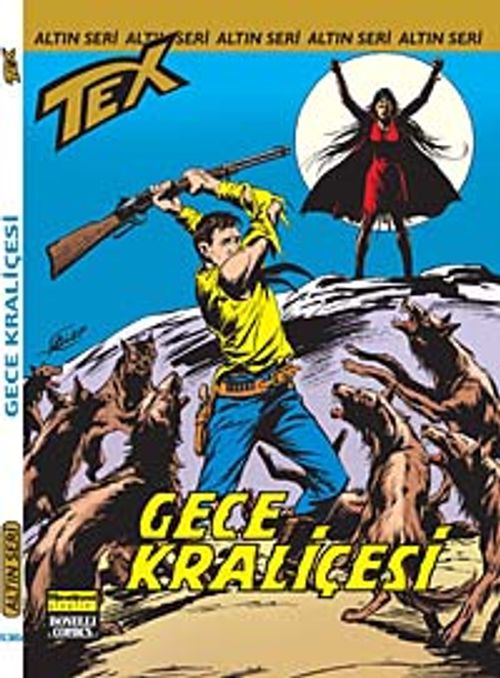 Altın Tex Sayı:136 Gece Kraliçesi