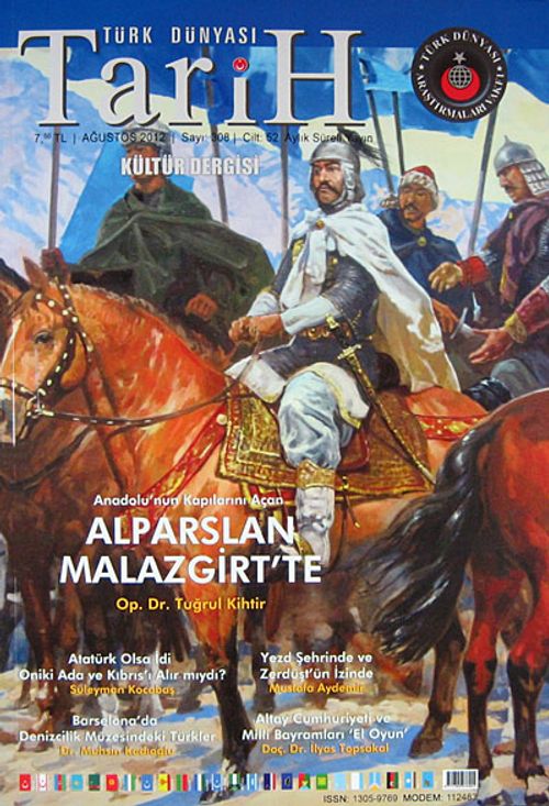 Türk Dünyası Araştırmaları Vakfı Tarih Dergisi Ağustos 2012 / Sayı:308