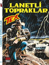 Aylık Tex Sayı: 173 Lanetli Topraklar