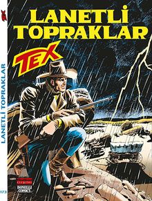 Aylık Tex Sayı: 173 Lanetli Topraklar