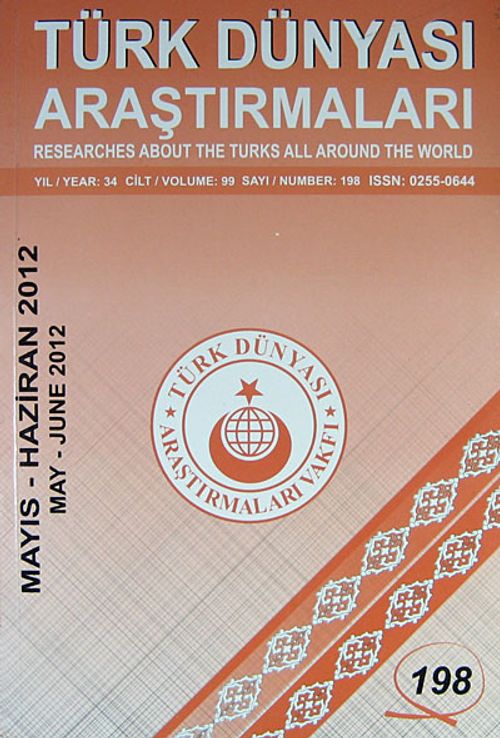 Türk Dünyası Araştırmaları Vakfı Tarih Dergisi Mayıs-Haziran 2012 / Sayı 198
