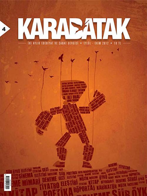 Karabatak İki Aylık Edebiyat ve Sanat Dergisi Eylül-Ekim 2012 Sayı: 4