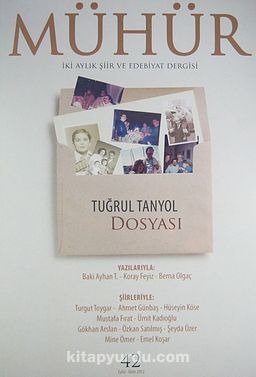 Mühür İki Aylık Şiir ve Edebiyat Dergisi Yıl:8 Sayı:42 Eylül - Ekim 2012