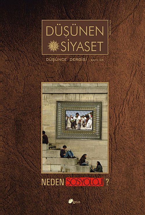 Sayı:28 Düşünen Siyaset Düşünce Dergisi