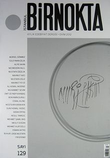 Bir Nokta / Aylık Edebiyat Dergisi / Yıl: 12 / Sayı:129 Ekim 2012