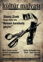 Kültür Mafyası Aylık Kültür Sanat Dergisi Sayı:1 Ekim 2012