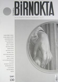Bir Nokta / Aylık Edebiyat Dergisi / Yıl: 12 / Sayı:130 Kasım 2012