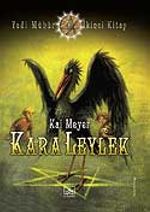 Kara Leylek / Yedi Mühür 2. Kitap