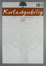 Kutadgubilig Felsefe-Bilim Araştırmaları Dergisi Sayı 22 Ekim 2012