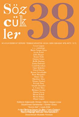 Sözcükler İki Aylık Edebiyat Dergisi Sayı:38 Temmuz-Ağustos 2012