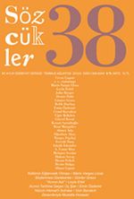 Sözcükler İki Aylık Edebiyat Dergisi Sayı:38 Temmuz-Ağustos 2012