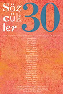Sözcükler İki Aylık Edebiyat Dergisi Sayı:30 Mart-Nisan 2011