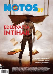 Notos Öykü İki Aylık Edebiyat Dergisi Aralık - Ocak Sayı:37