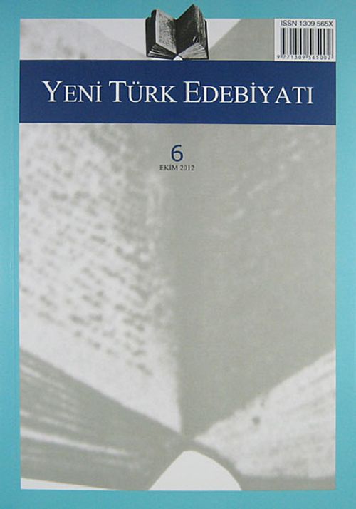 Yeni Türk Edebiyatı Hakemli Altı Aylık İnceleme Dergisi Sayı:6 Ekim 2012
