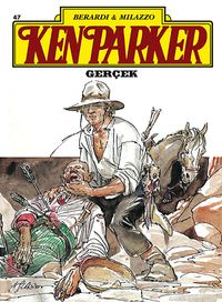 Ken Parker:47 Gerçek