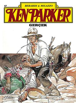 Ken Parker:47 Gerçek