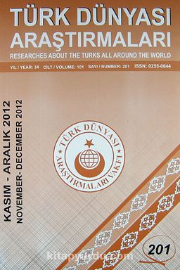 Türk Dünyası Araştırmaları Vakfı Dergisi Kasım - Aralık 2012 Sayı: 201