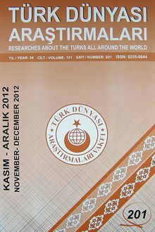 Türk Dünyası Araştırmaları Vakfı Dergisi Kasım - Aralık 2012 Sayı: 201