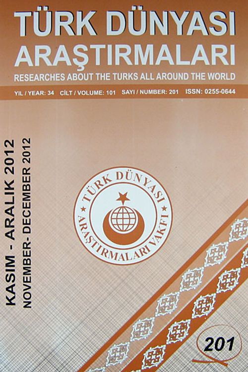 Türk Dünyası Araştırmaları Vakfı Dergisi Kasım - Aralık 2012 Sayı: 201