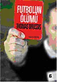 Futbolun Ölümü