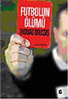 Futbolun Ölümü