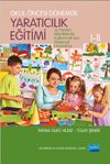 Okul &Ouml;ncesi D&ouml;nemde Yaratıcılık Eğitimi I-II