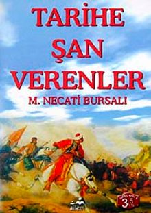 Tarihe Şan Verenler