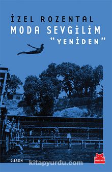Moda Sevgilim Yeniden - İzel Rozental