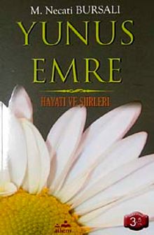 Yunus Emre Hayatı ve Şiirleri