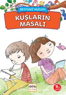 Kuşların Masalı - Bestami Yazgan