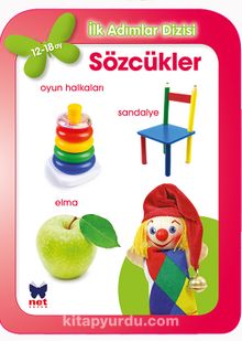 İlk Adımlar Dizisi 12-18 Ay Sözcükler - Bilinmeyen Yazar