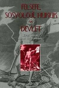 Felsefe, Sosyoloji, Hukuk ve Devlet