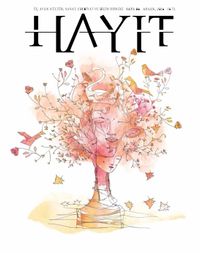 Hayıt Üç Aylık Sanat Edebiyat ve Bilim Dergisi Sayı:6