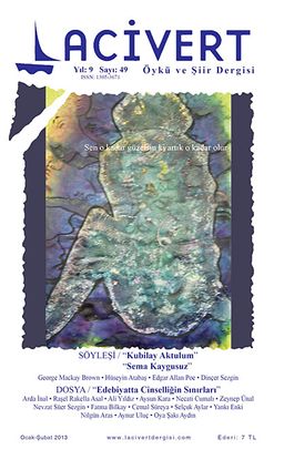 Lacivert Öykü ve Şiir Dergisi Yıl:9 Sayı:49 Ocak-Şubat 2013