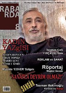 Rabarda Sanat ve Edebiyat Dergisi Sayı:8 Şubat-Mart-Nisan 2013
