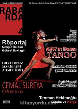 Rabarda Sanat ve Edebiyat Dergisi Sayı:4 Şubat-Mart-Nisan 2012
