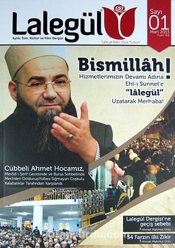 Lalegül Aylık İlim Kültür ve Fikir Dergisi Sayı:1 Mart 2013