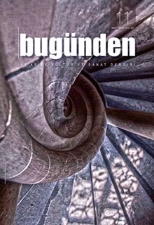 Bugünden & İki Aylık Edebiyat ve Kültür Dergisi Sayı:11