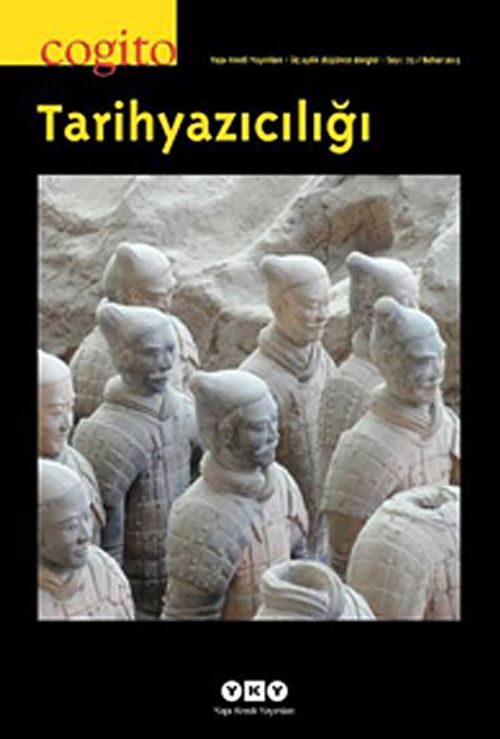 Cogito 73 Üç Aylık Düşünce Dergisi Bahar 2013 & Tarihyazıcılığı