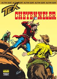 Altın Tex Sayı:147 Cheyenneler