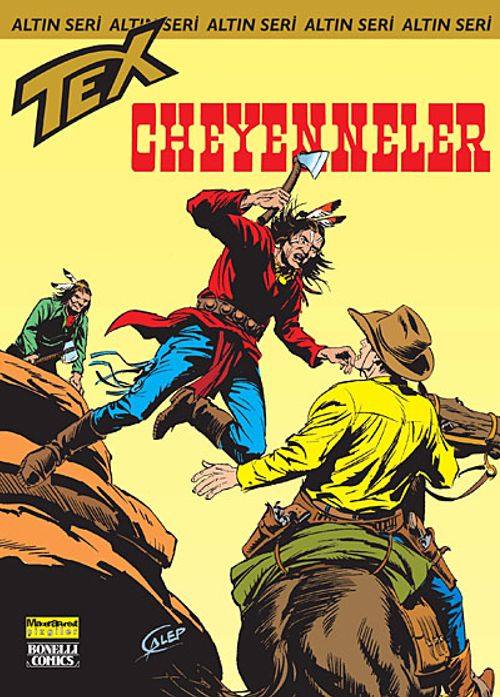 Altın Tex Sayı:147 Cheyenneler