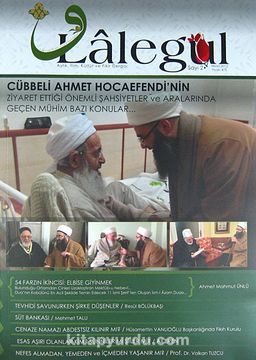 Lalegül Aylık İlim Kültür ve Fikir Dergisi Sayı:2 Nisan 2013