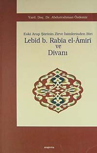 Lebid B. Rabia el-Amiri ve Divanı
